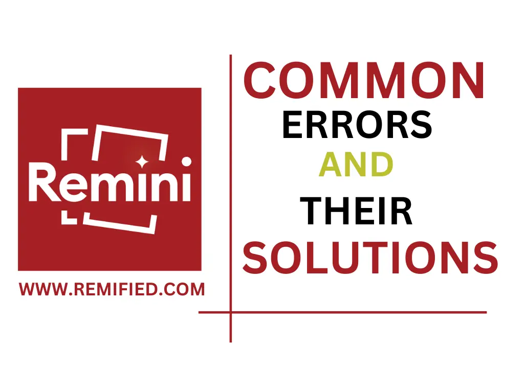 Remini Mod APK Common Errors